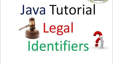 I B KUMAR | JAVA - Legal Identifiers 🔥🔥 | Java Video Tutorials
