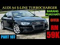 AUDI A4 S-LINE BLACK MAMBA | KERETA MEWAH BAWAH RM60K | AR ADA NAK PECAH HARGA KE