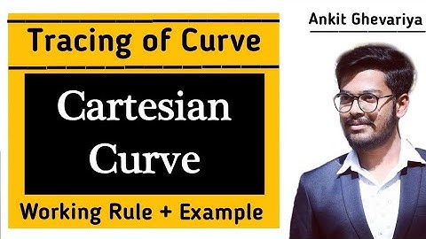 Tracing of Cartesian Curve (Curve Sketching) Part-1