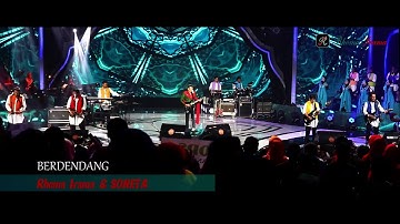 RHOMA IRAMA & SONETA - BERDENDANG (LIVE)