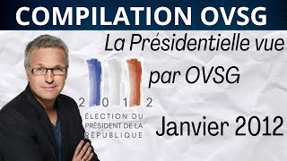 La Présidentielle 2012 vue par l'équipe de OVSG | Partie 2 : Janvier 2012