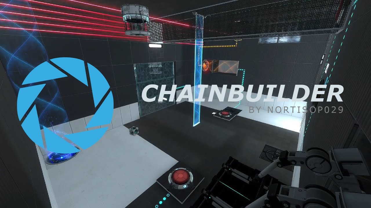 Chainbuilder Portal 2 - Chainbuilder by Nortisop029 (Community Test Chamber Solution ...