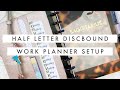 Half Letter Horizontal Discbound Work Planner Set Up