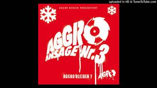 Aggro Berlin - Früher (B-Tight)
