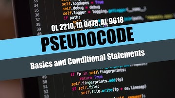 Basics and Conditional Statements | Pseudocode | O Level, IGCSE, AS Level | Code Spiral