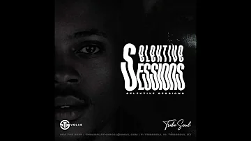 Tribesoul - Selektive Sessions 015