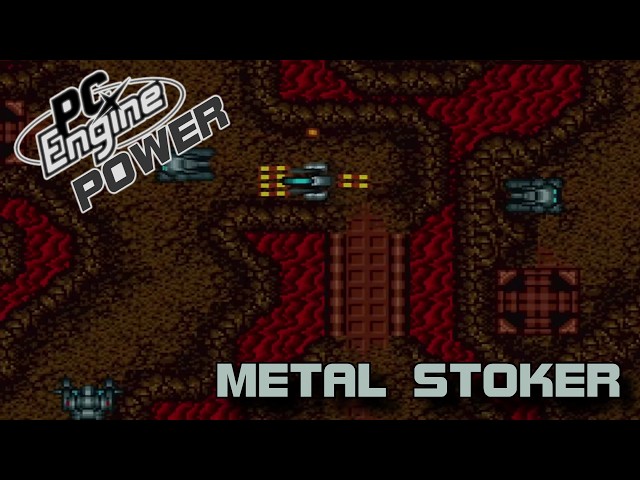 Metal Stoker (メタルストーカー) - PC Engine Power 275 - YouTube