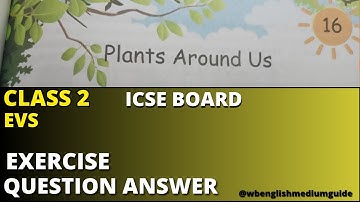 Plants Around Us Exercise Question Answer Class 2 EVS Chapter 16 ICSE Board