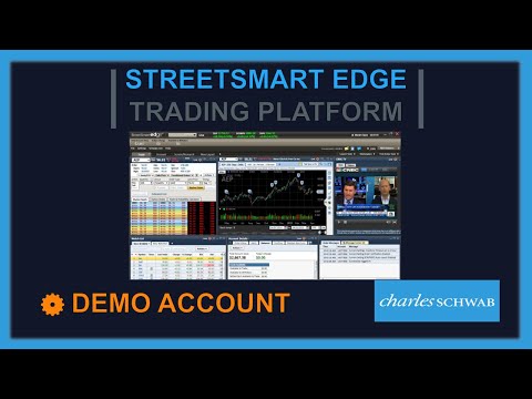 Demo Account with Charles Schwab Street Smart Edge