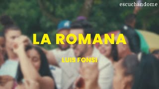 Download Lagu Luis Fonsi - La Romana (Letra/Lyrics) MP3 Download Lagu Luis Fonsi - La Romana (Letra/Lyrics) MP3