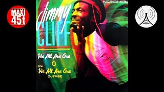 Jimmy Cliff - We all are one (Maxi single - 1983)