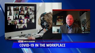 COVID-19 in the Workplace
