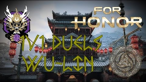 1V1 DUELS WITH EVERY HERO #1 | WU-LIN - FOR HONOR
