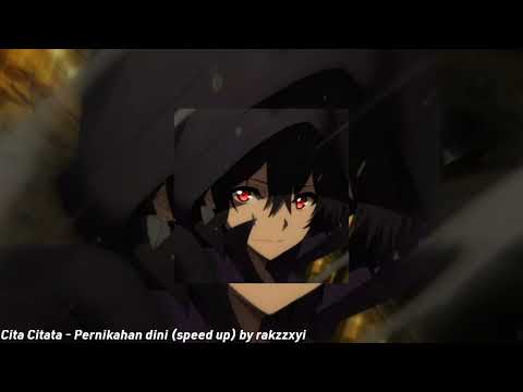 Pernikahan Dini - Cita Citata [speed up]