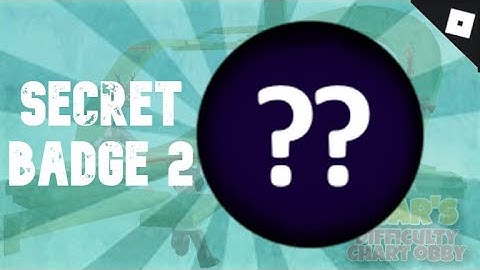 [BADGE] How to get the Secret Badge 2 in Stars Difficulty Chart Obby