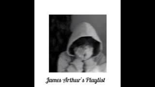 James Arthur's Playlist [sped up]