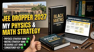 Nerd prep 🤓 jee dropper 2027 My physics and Math stategy #Resources #improvement #nerdprep 