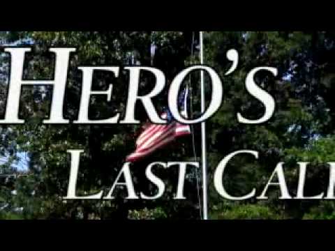 Hero S Last Call A Final Tribute For The Fallen Hero Promotional Video 