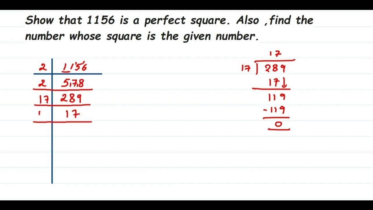 show-that-1156-is-a-perfect-square-also-find-the-number-whose-square