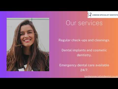 Dentist London