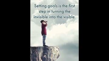 Setting goals is the first step in turning the invisible into the visible. |motivational quotes|