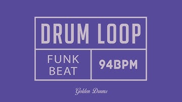 Funk Drum Loop 94 BPM