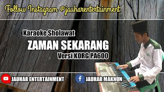 Sholawat - Zaman Sekarang Versi KORG PA600 | Jauhar Entertainment
