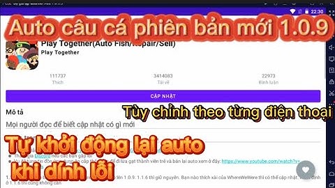 PLAY TOGETHER| Auto câu cá play together phiên bản mới nhất 1.0.9- Tự khởi động lại auto khi gặp lỗi