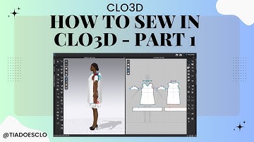 How to Sew in CLO3D Part 1: Segment Sewing