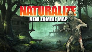 NATURALIZE..Call of Duty Zombies Map