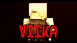 Intro - ViikaPlayer | V6 | HennryFX™
