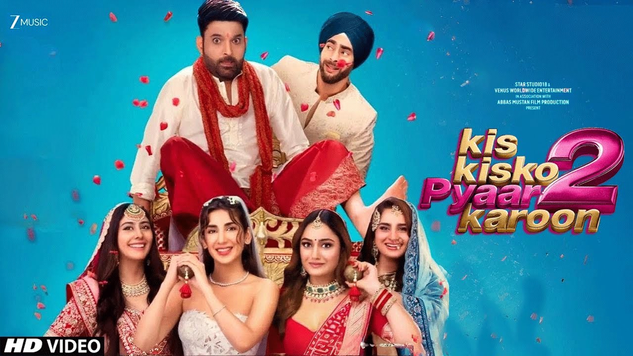 Kis Kisko Pyaar Karoon 2 Trailer | Kapil Sharma | Kis Kisko Pyaar Karoon 2 Honey Singh Song | Update