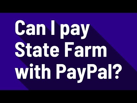 Can I pay State Farm with PayPal?