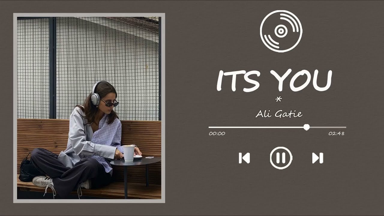 Ali Gatie – It's You Lyrics