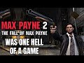 18 Years Later, Max Payne 2 Is Still An Amazing Game