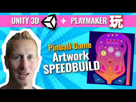 Unity + Playmaker - EASY Pinball Game - Artwork Speedbuild