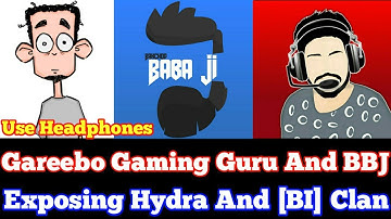Hydra Clan Exposed ||Gareeboo Gaming Guru And BBJ Call Recording Leaked Dynamo Gaming Angry