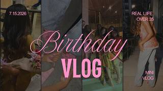 birthday vlog 🧚🏽‍♀️ chapter 38 | life after starting over...  | fine dining dates, travel, work +++