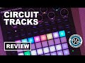 Novation Circuit Tracks - Sonic LAB Review