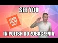 How To Say See You In Polish Language