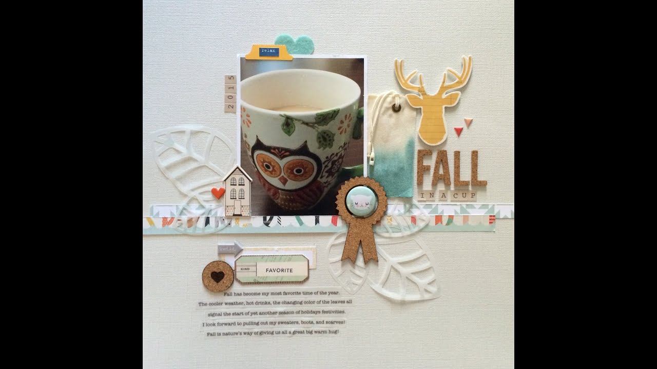 Scraptastic Design Team Layout #1 - Fall In a Cup