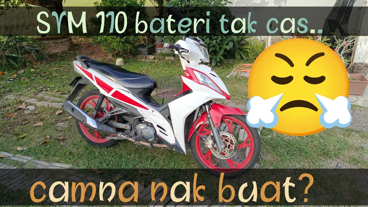 SYM SPORT BONUS SR110 masalah motor bateri tak cas...