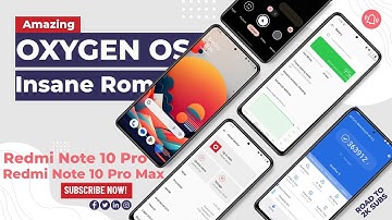 Experience the Best of OnePlus 9 5G on Your Redmi Note 10 Pro/Pro Max with Oxygen OS 12.1
