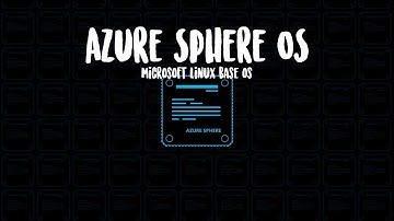 Azure Sphere OS | Microsoft