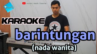 Karaoke Lagu Dayak | BARINTUNGAN ( Nada Wanita )