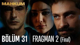 Mahkum 31. Bölüm 2. Fragmanı (Final)