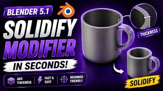 How to Use the Solidify Modifier in Blender 5.1 | Beginner Tutorial