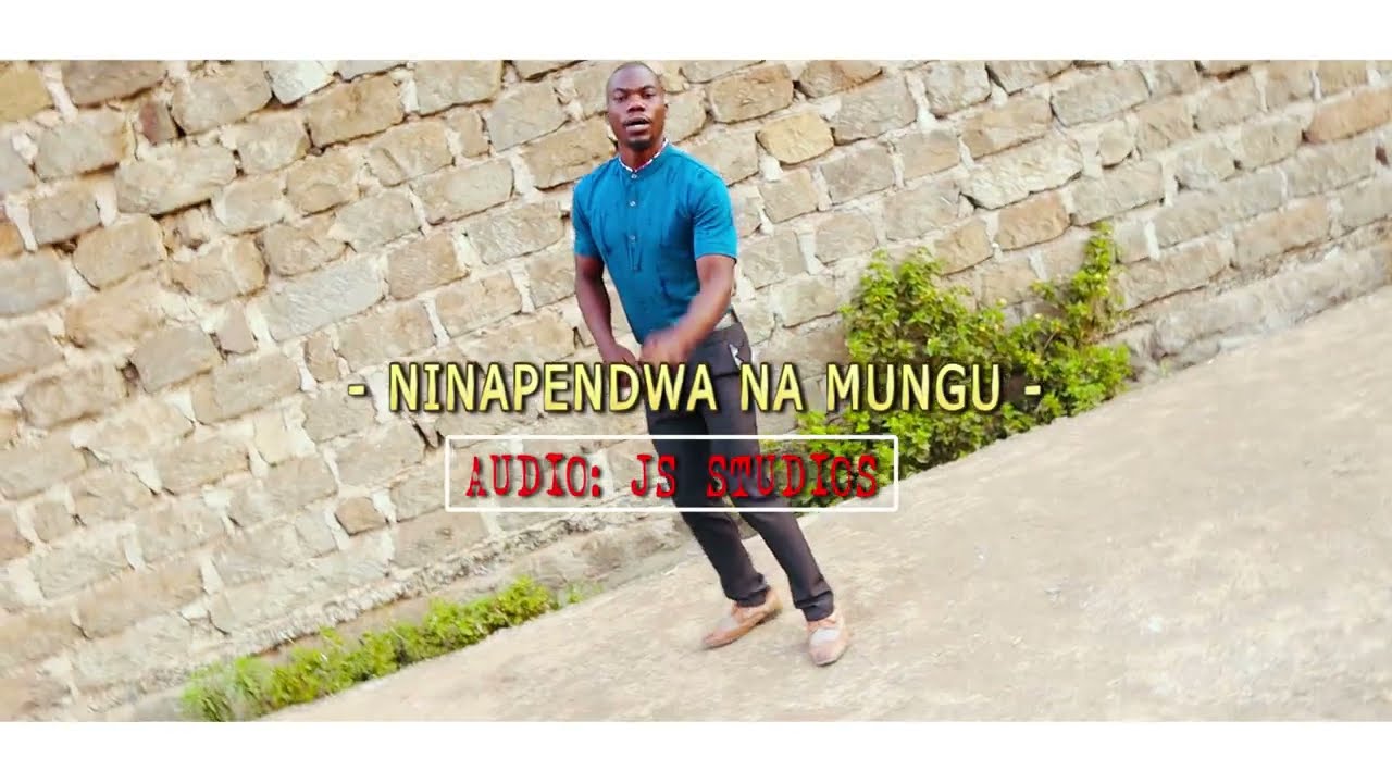 NINAPENDWA NA MUNGU - CLEMENT MBWELA (Official Video)