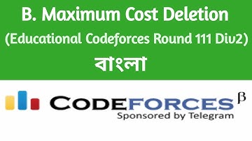B. Maximum Cost Deletion | Codeforces Solution | Educational Codeforces Round 111 Div 2 | C++