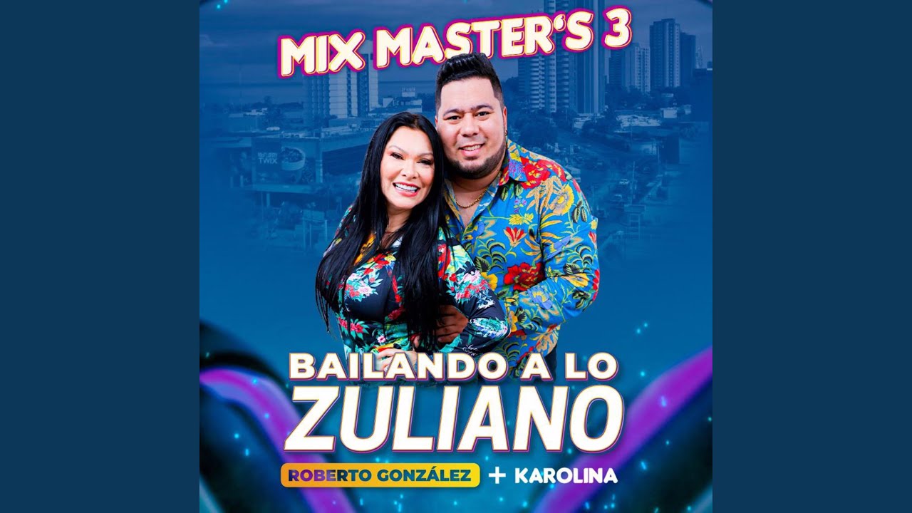 Mix Master's, Vol. 3 (Bailando a Lo Zuliano)